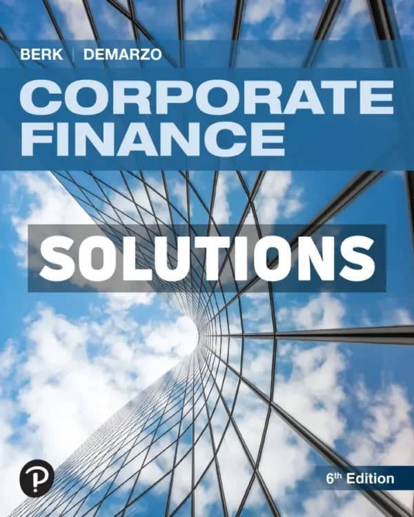 Cover for Corporate Finance 6th Edition Berk Solutions Manual