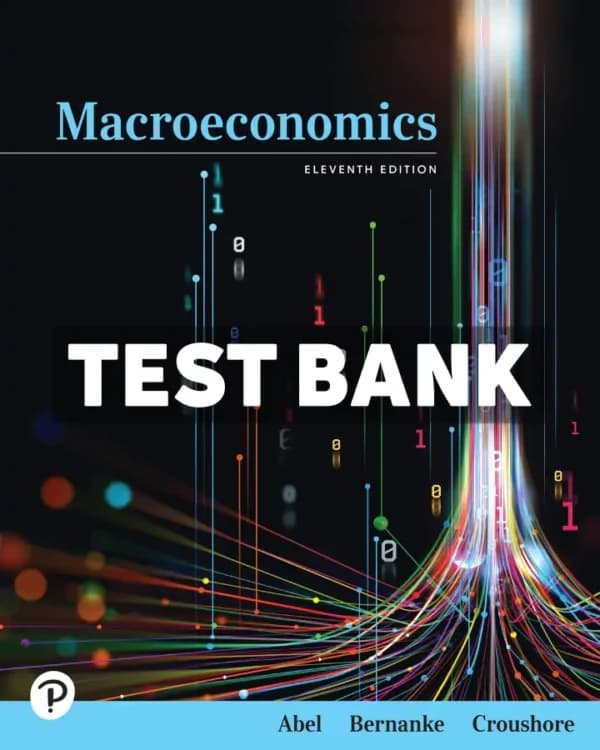 Cover for Macroeconomics 11th Edition Abel Test Bank