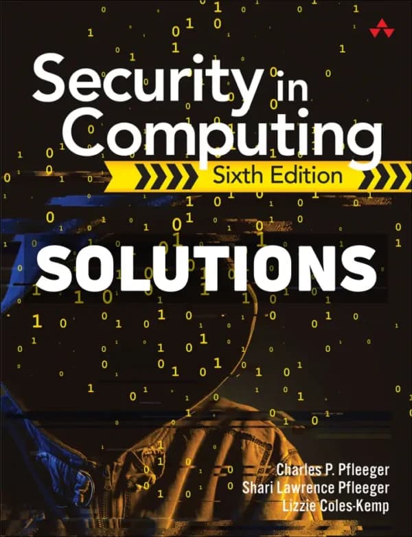 Security in Computing 6th Edition Pfleeger Solutions Manual cover