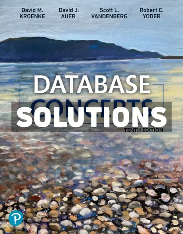 Cover for Database Concepts 10th Edition Kroenke Solutions Manual