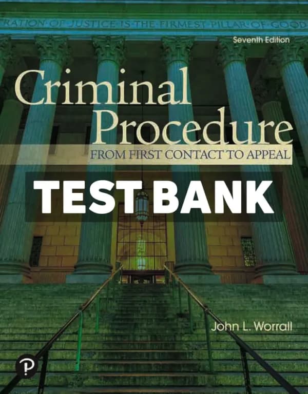 Cover for Criminal Procedure – From First Contact to Appeal 7th Edition Worrall Test Bank