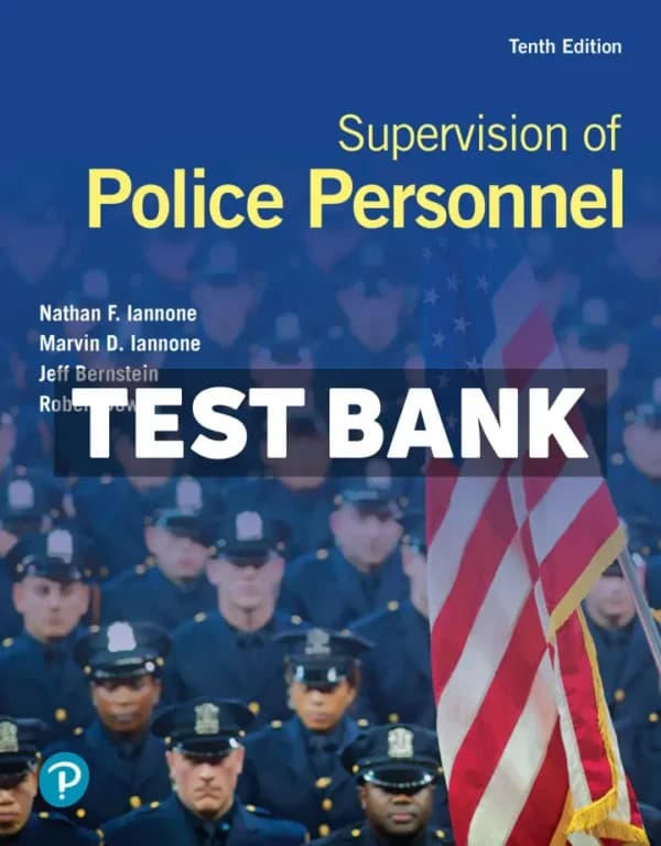 Supervision of Police Personnel 10th Edition Iannone Test Bank cover