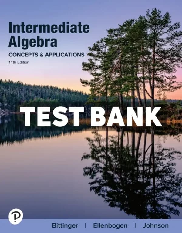 Cover for Intermediate Algebra – Concepts and Applications 11th Edition Bittinger Test Bank