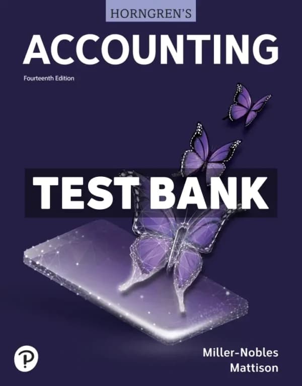 Cover for Horngrens Accounting 14th Edition Miller-Nobles Test Bank