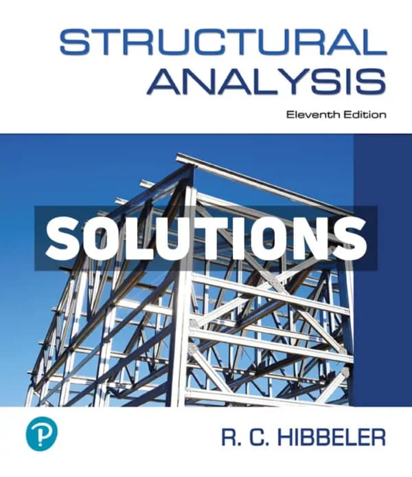 Structural Analysis 11th Edition Hibbeler Solutions Manual cover