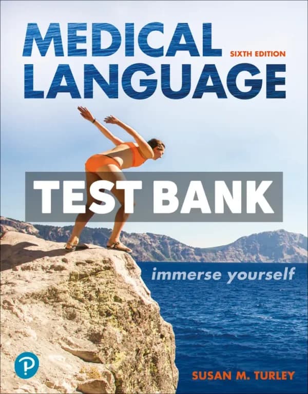Cover for Medical Language – Immerse Yourself 6th Edition Turley Test Bank
