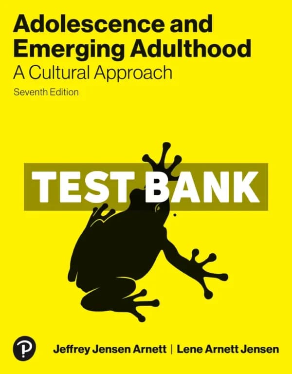 Cover for Adolescence and Emerging Adulthood – A Cultural Approach 7th Edition Arnett Test Bank