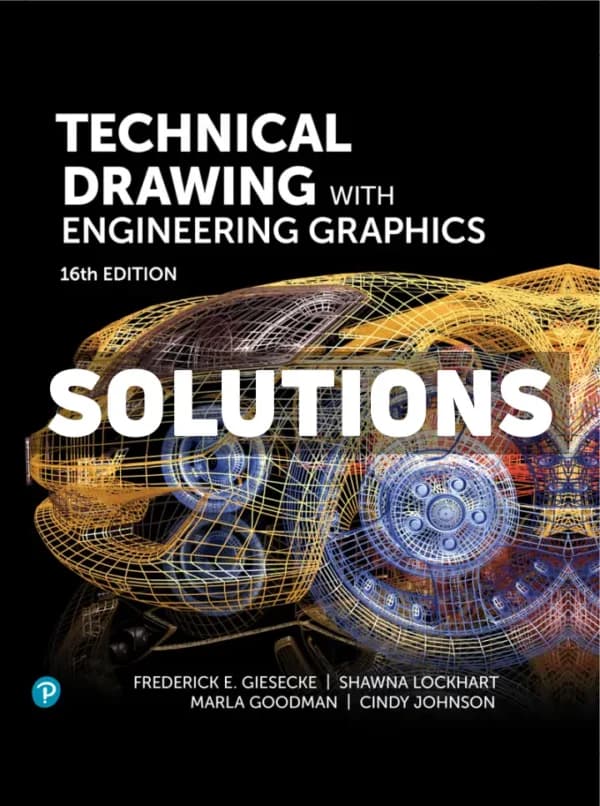 Technical Drawing with Engineering Graphics 16th Edition Giesecke Solutions Manual cover