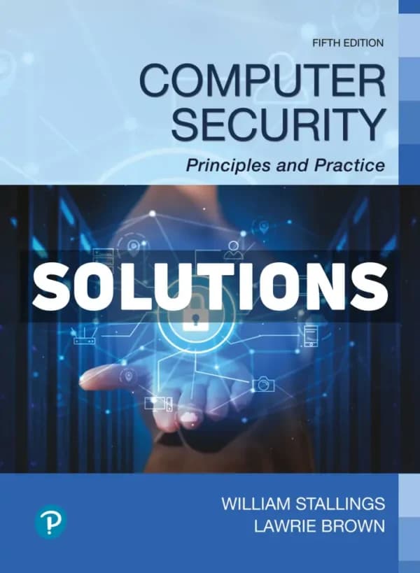 Cover for Computer Security Principles and Practice 5th Edition Stallings Solutions Manual