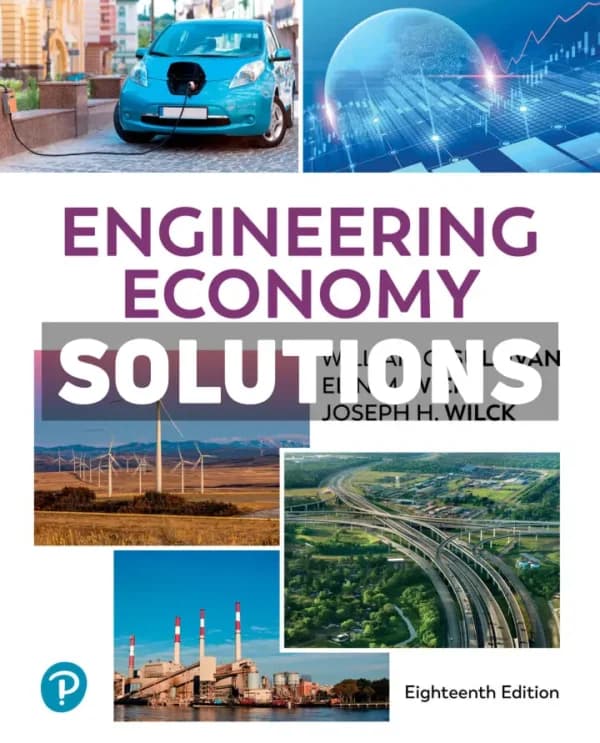 Engineering Economy 18th Edition Sullivan Solutions Manual cover