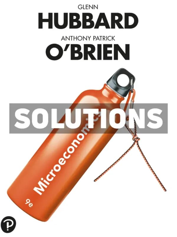 Microeconomics 9th Edition Hubbard Solutions Manual cover