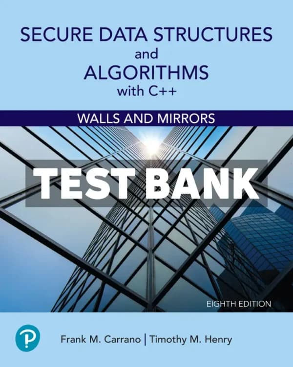 Cover for Secure Data Structures and Algorithms with C++ 8th Edition Carrano Test Bank