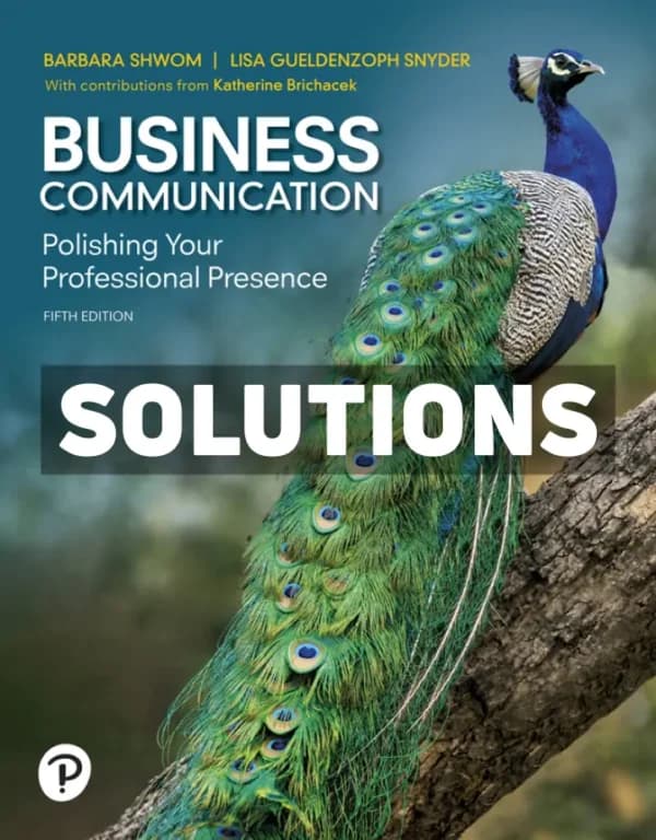 Cover for Business Communication – Polishing Your Professional Presence 5th Edition Shwom Solutions Manual