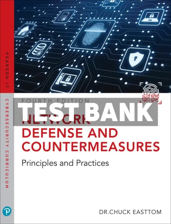 Network Defense and Countermeasures 4th Edition Easttom Test Bank cover