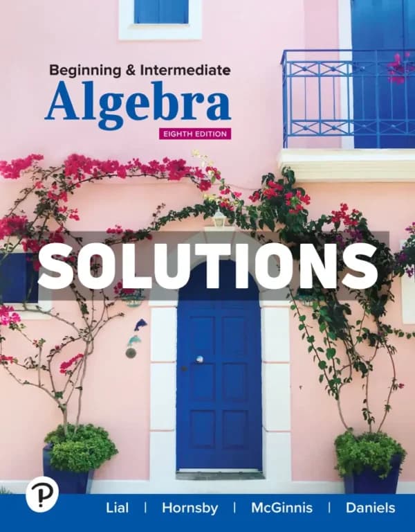 Cover for Beginning and Intermediate Algebra 8th Edition Lial Solutions Manual