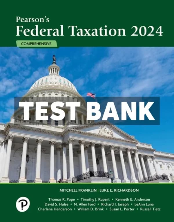 Cover for Pearsons Federal Taxation 2024 Comprehensive 37th Edition Franklin Test Bank