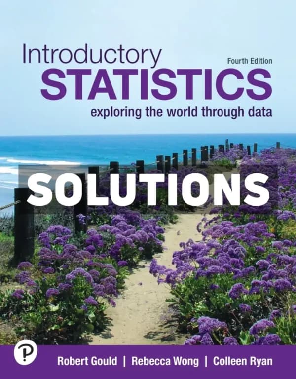 Introductory Statistics 4th Edition Gould Solutions Manual cover