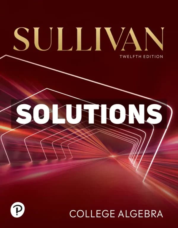 Cover for College Algebra 12th Edition Sullivan Solutions Manual