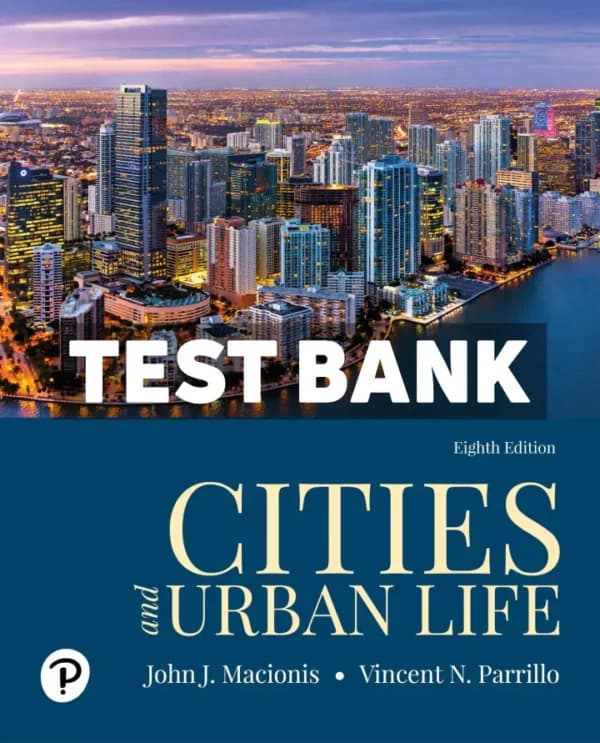 Cover for Cities and Urban Life 8th Edition Macionis Test Bank