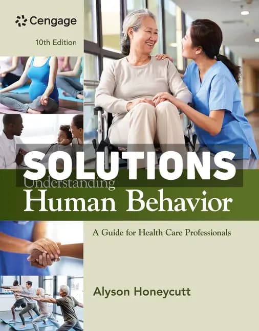 Understanding Human Behavior 10th Edition Honeycutt Solutions Manual cover