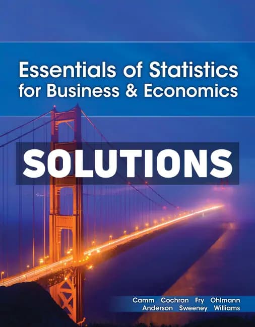 Essentials of Statistics for Business and Economics 10th Edition Camm Solutions Manual cover