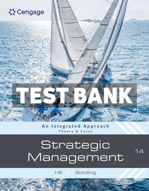 Cover for Strategic Management – Theory and Cases – An Integrated Approach 14th Edition Hill Test Bank