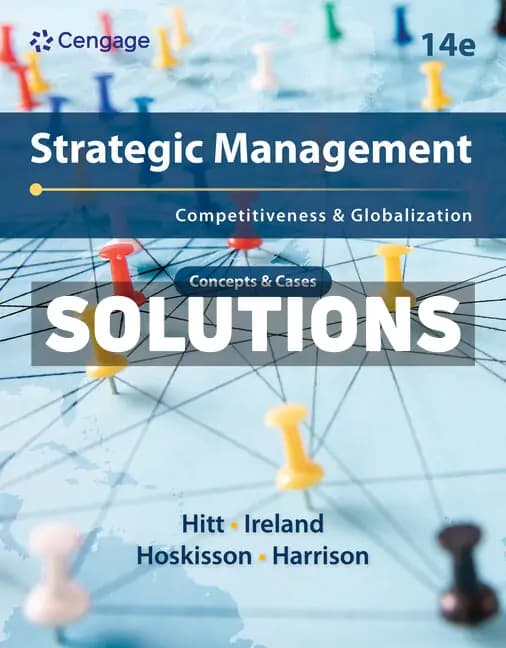 Strategic Management – Concepts and Cases – Competitiveness and Globalization 14th Edition Hitt Solutions Manual cover