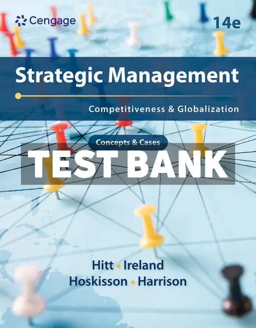 Cover for Strategic Management – Concepts and Cases – Competitiveness and Globalization 14th Edition Hitt Test Bank