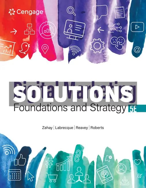 Cover for Digital Marketing Foundations and Strategy 5th Edition Zahay Solutions Manual