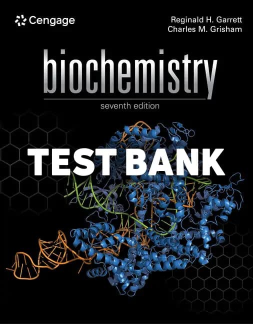 Biochemistry 7th Edition Garrett Test Bank cover