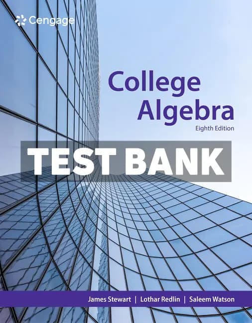 College Algebra 8th Edition Stewart Test Bank cover