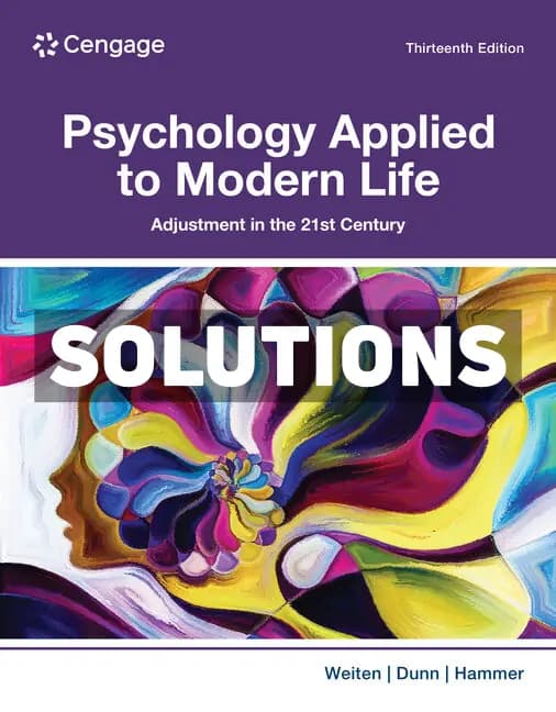 Psychology Applied to Modern Life 13th Edition Weiten Solutions Manual cover