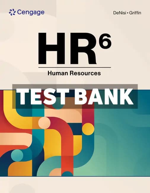 HR 6th Edition DeNisi Test Bank cover