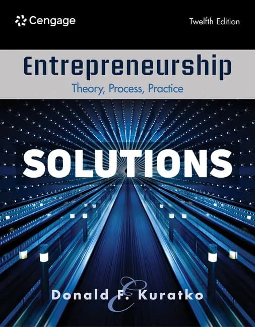 Entrepreneurship – Theory Process Practice 12th Edition Kuratko Solutions Manual cover