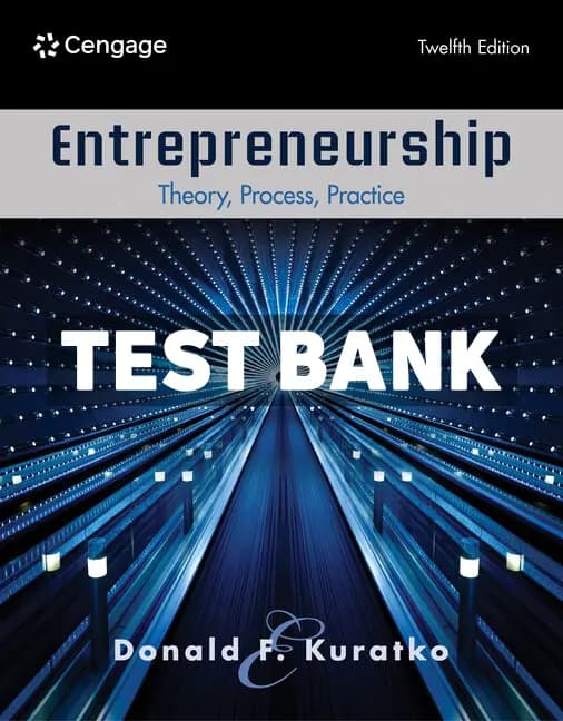Entrepreneurship – Theory Process Practice 12th Edition Kuratko Test Bank cover