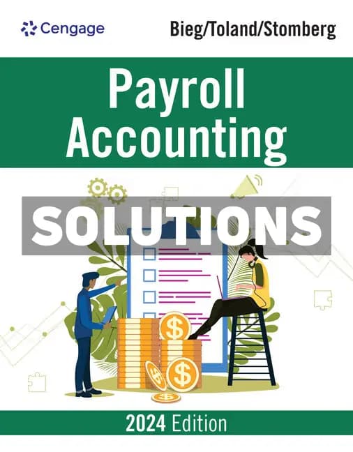 Payroll Accounting 2024 34th Edition Bieg Solutions Manual cover