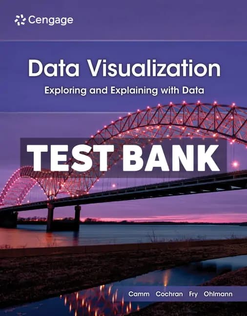 Cover for Data Visualization – Exploring and Explaining with Data 2nd Edition Camm Test Bank