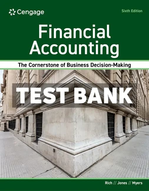 Financial Accounting 6th Edition Rich Test Bank cover
