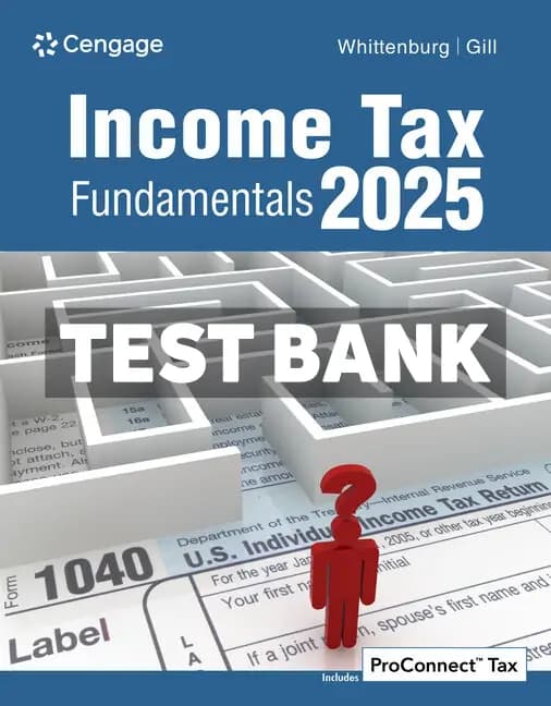 Cover for Income Tax Fundamentals 2025 43rd Edition Whittenburg Test Bank