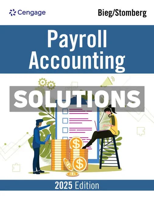 Payroll Accounting 2025 35th Edition Bieg Solutions Manual cover