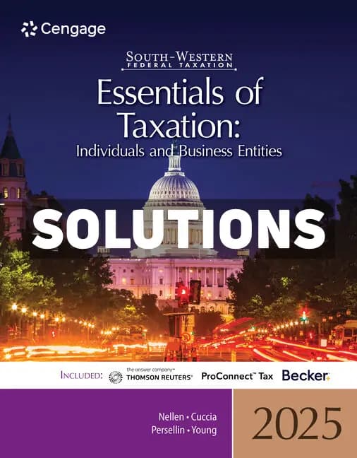 South-Western Federal Taxation 2025 – Essentials of Taxation – Individuals and Business Entities 28th Edition Nellen Solutions Manual cover