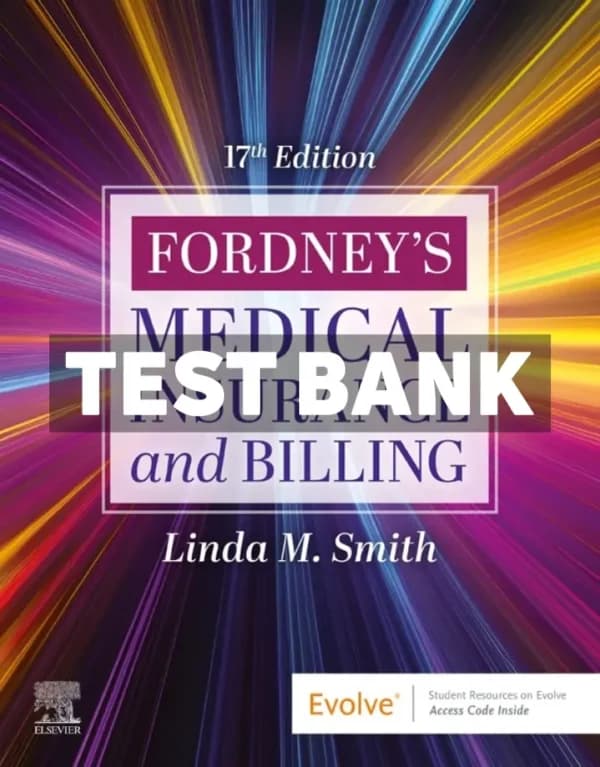 Fordney’s Medical Insurance and Billing 17th Edition Smith Test Bank cover