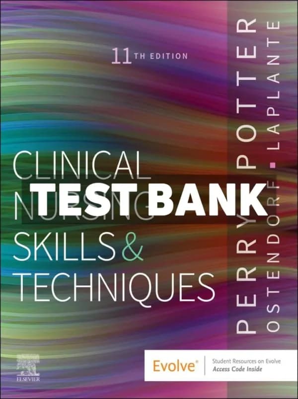 Cover for Clinical Nursing Skills and Techniques 11th Edition Perry Test Bank
