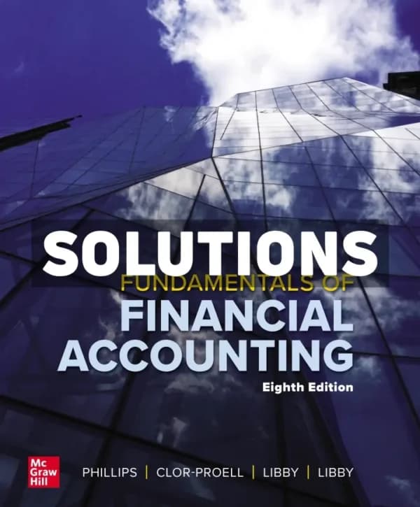 Fundamentals of Financial Accounting 8th Edition Phillips Solutions Manual cover