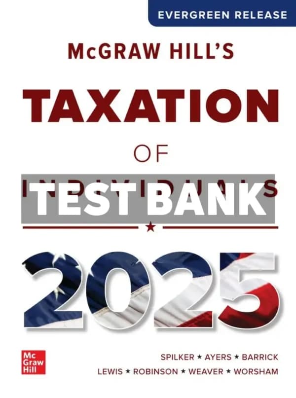 Cover for McGraw Hills Taxation of Individuals 2025 Edition 1st Edition Spilker Test Bank