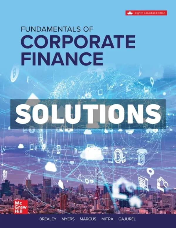 Fundamentals of Corporate Finance 8th Canadian Edition BREALEY Solutions Manual cover