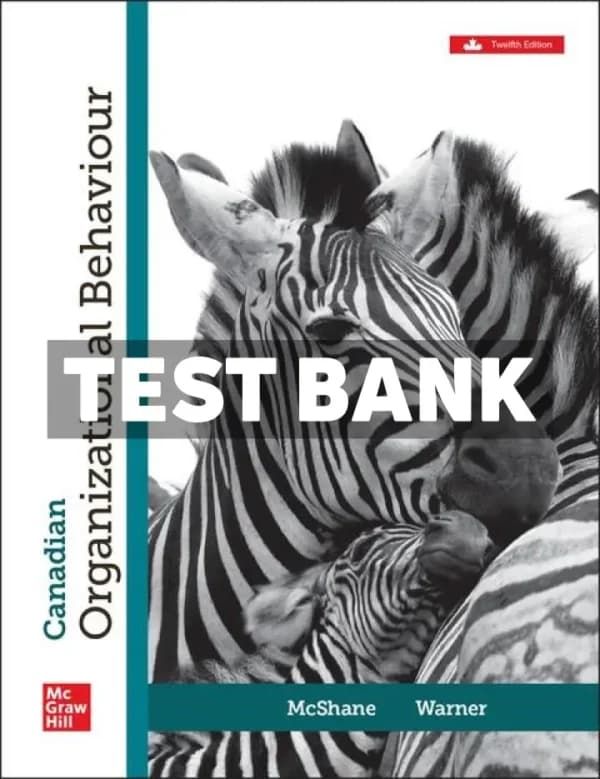 Cover for Canadian Organizational Behaviour 12th Canadian Edition McShane Test Bank