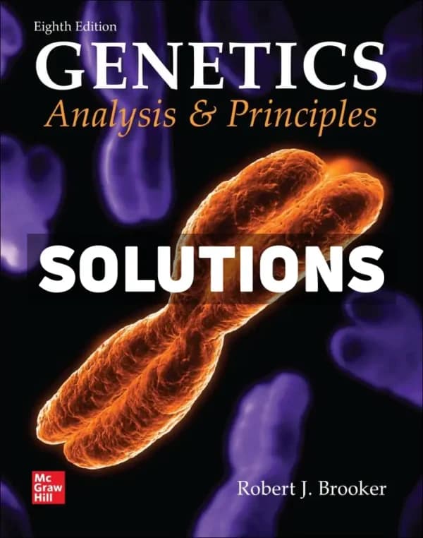 Genetics – Analysis and Principles 8th Edition Brooker Solutions Manual cover