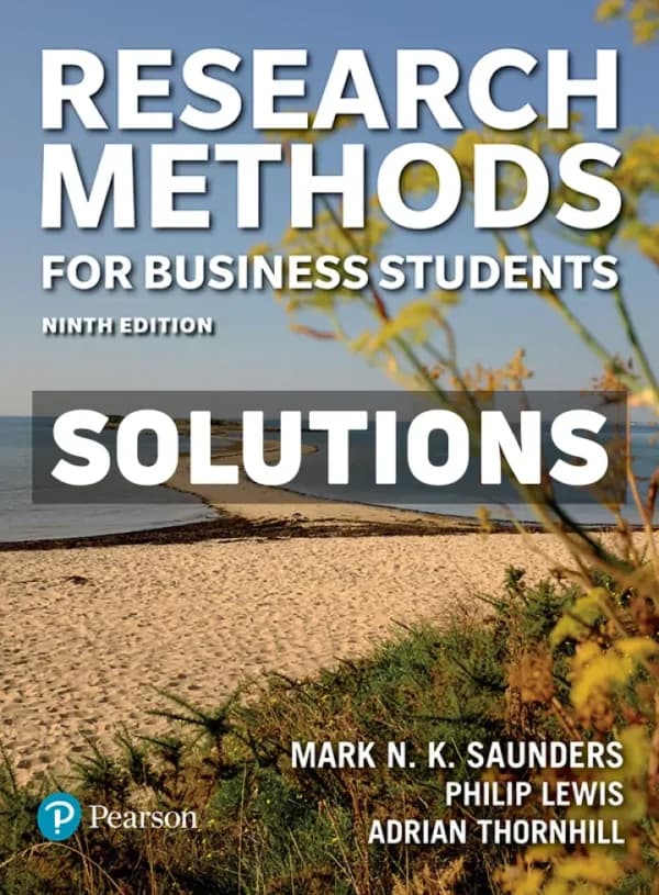 Research Methods for Business Students 9th Edition Saunders Solutions Manual cover
