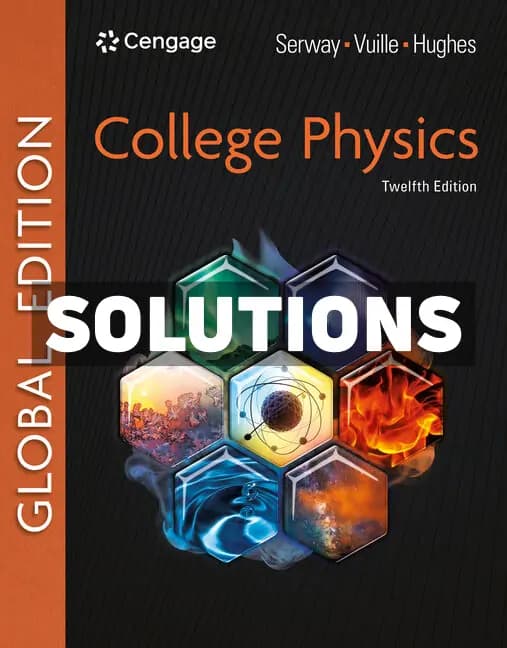 Cover for College Physics Global Edition 12th Edition Serway Solutions Manual